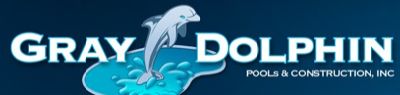 Gray Dolphin Pools & Construction, Inc.