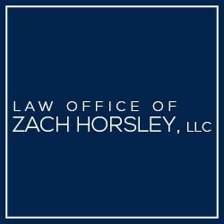 Law Office of Zach Horsley, LLC