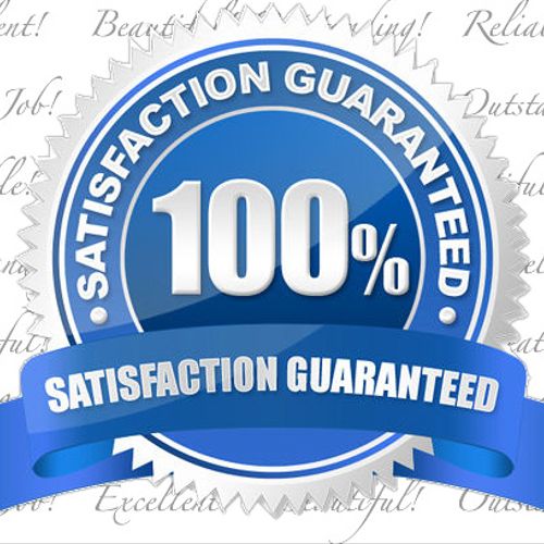 We offer 100% Satisfaction Guaranteed or we will c