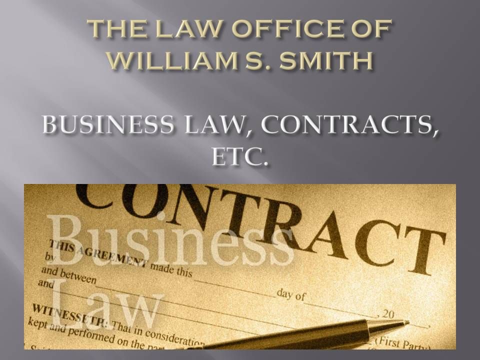 Business Law, Contracts, Etc.