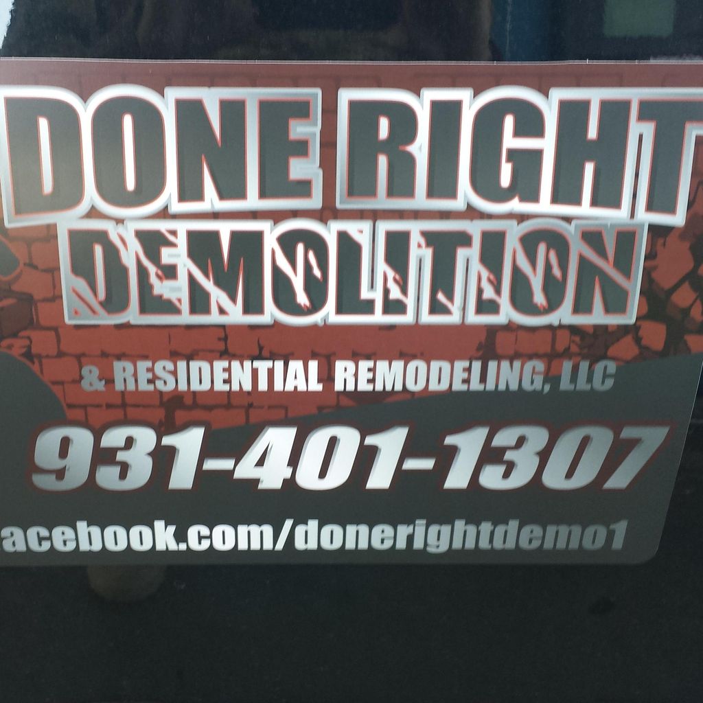 Done right demolition and residential remodelin...