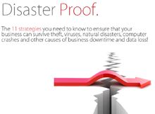 Learn how to disaster proof your business!  Ask me