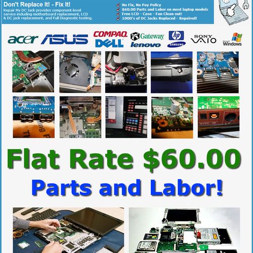FLAT RATE $60.00 INCLUDES PARTS AND LABOR 90 DAY W