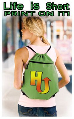 Life is short, Print On It. Whether it's book bags