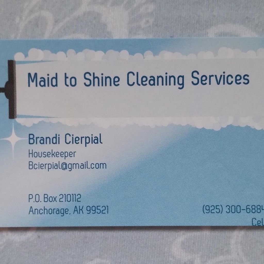 Maid to Shine Cleaning Services of Anchorage