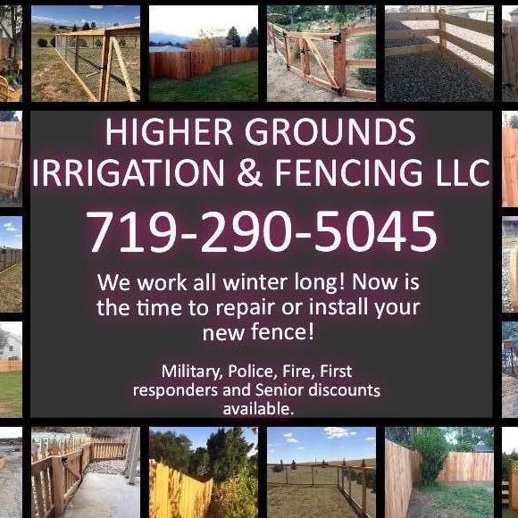 Higher Grounds Irrigation & Fencing LLC