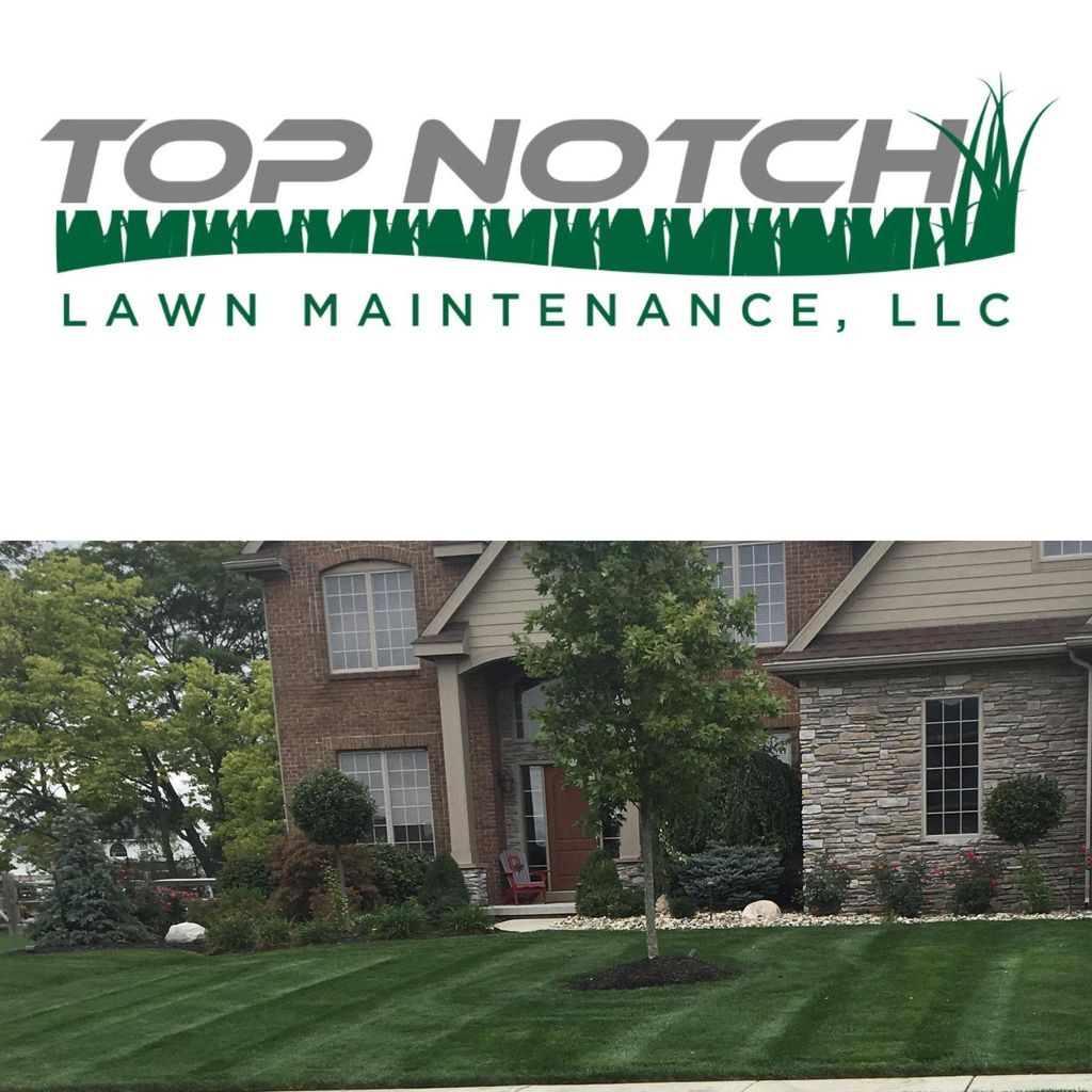 Top Notch Lawn Maintenance LLC