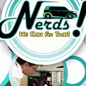 Nerds We Can Fix That!