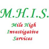 Mile High Investigative Services