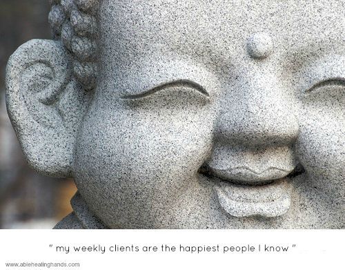 " my weekly clients are the happiest people I know