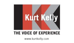 The Voice Of Experience" Kurt Kelly, Executive Pro