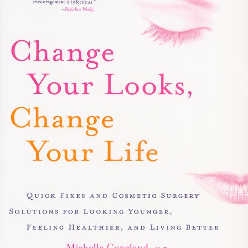 Change Your Looks Change Your Life Book