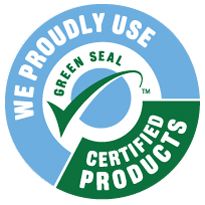 We proudly use Green Seal Certified Products