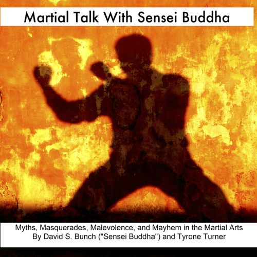 Book cover for MARTIAL TALK WITH SENSEI BUDDHA