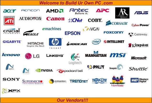 Build Ur Own PC .com Online Store, Resellers of Al