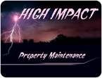 High Impact Property Maintenance