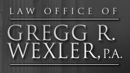 Law Office of Gregg R. Wexler, P.A.