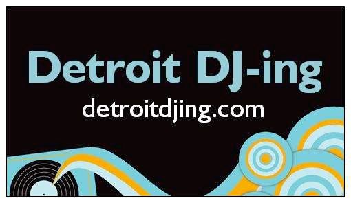 Detroit DJ-ing Entertainment