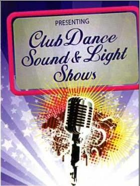 Club Dance Sound & Light Shows