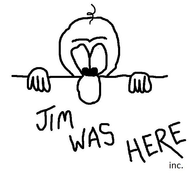 Jim Was Here, Incorporated