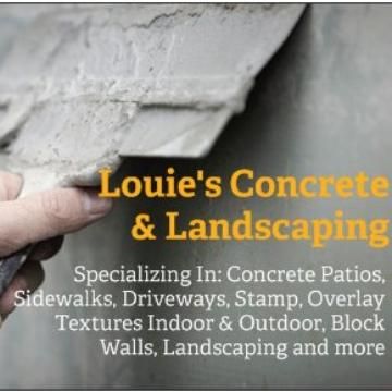 Louie's Concrete & Landscaping