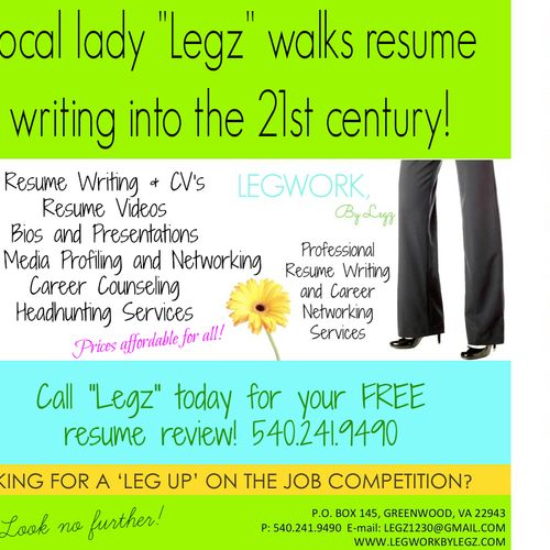 Call Legz today for your FREE resume review! 540.2