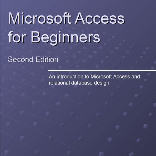 "Microsoft Access for Beginners" by Andrew Comeau.