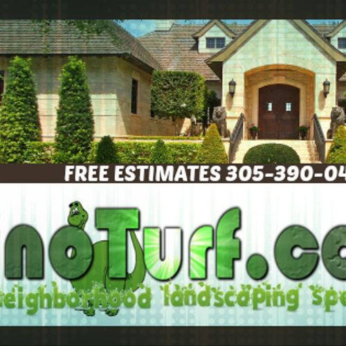 http://DinoTurf.com
Lawn Maintenance, Mulching, De