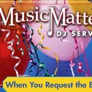 Music Matters DJ & Party Services