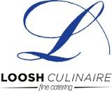 Loosh Culinaire Fine Catering