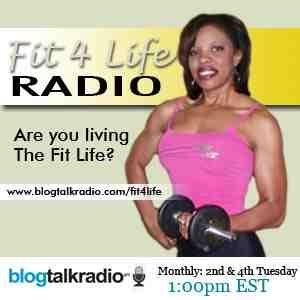 Listen to the Fit4Life Radio to get tips and real 