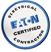 We are an Eaton Certified Electrical Contractor