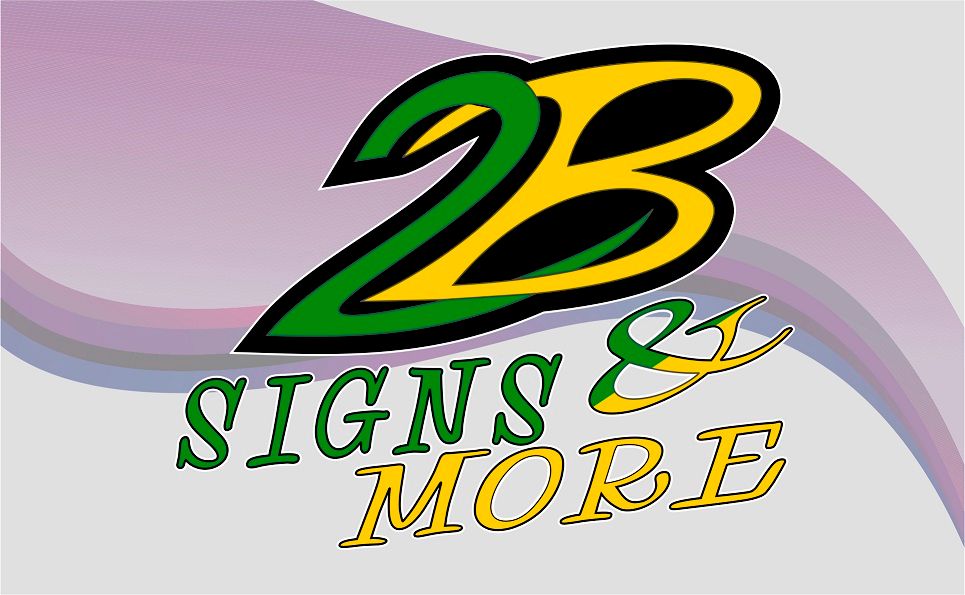 2 B Signs & More