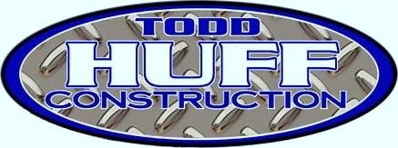 Todd Huff Construction