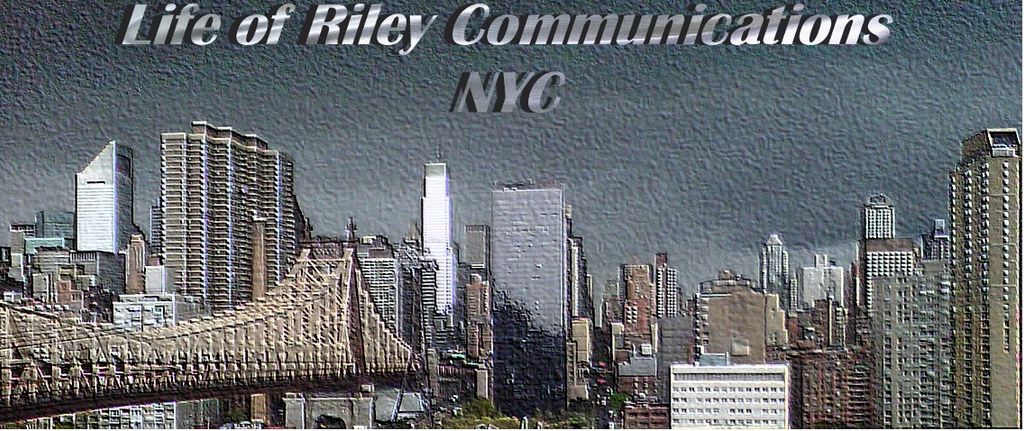 Life of Riley Communications NYC