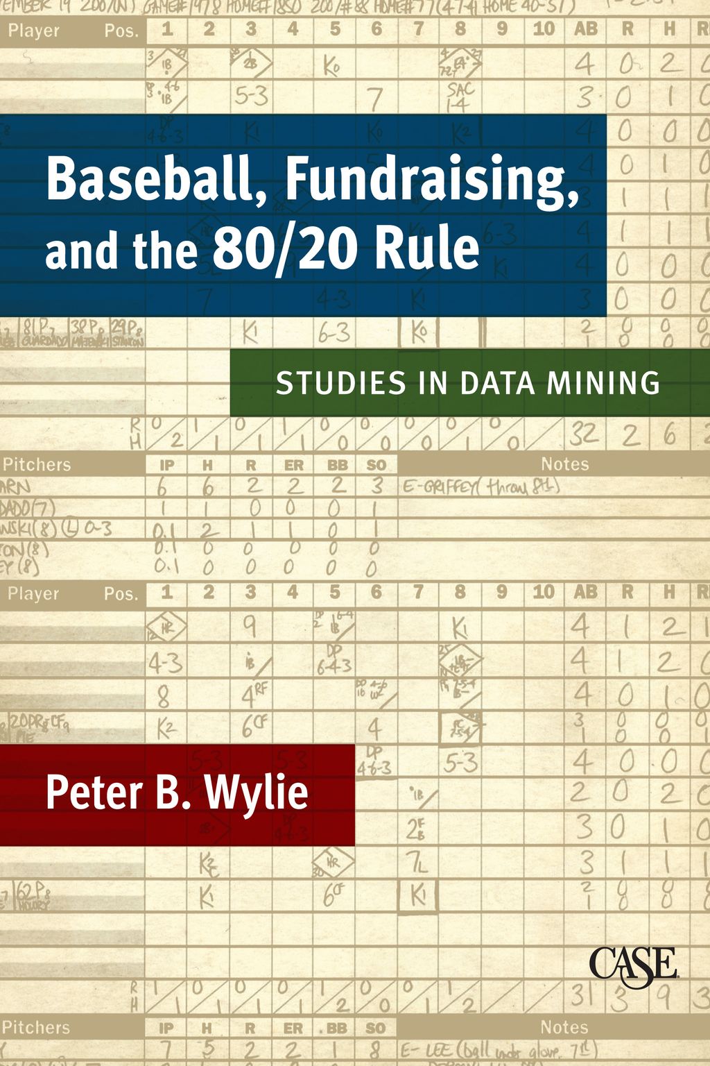 Baseball, Fundraising, and the 80/20 Rule book cov