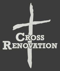 Cross Renovation