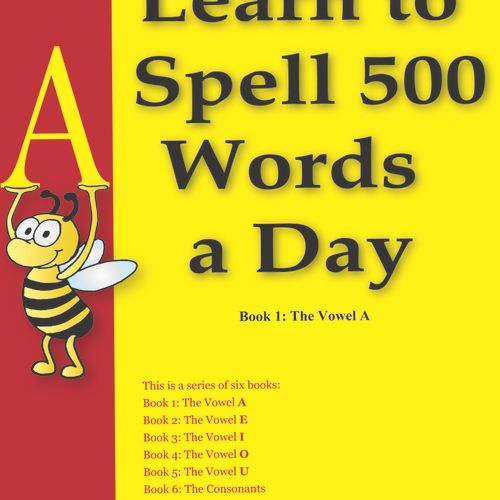 Book 2: (1) The book 'Learn to Spell 500 Words a D