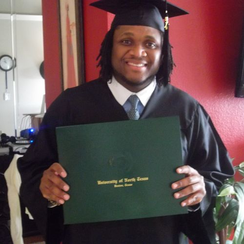 PROUDEST DAY OF MY LIFE "UNIVERSITY OF NORTH TEXAS