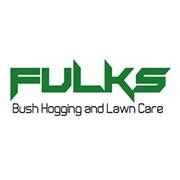 Fulks Bush Hogging and Lawn Care LLC.