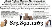 Short Notice Movers Moving Labor Tampa