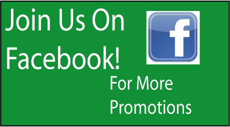 Join Us On Facebook for More Promotions!