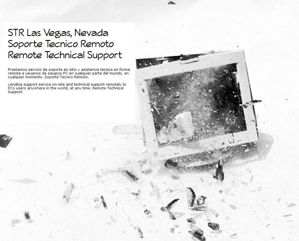 STR Las Vegas, Nevada

Remote Technical Support
So