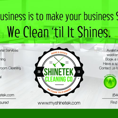 Our business is to make your business Shine. We cl