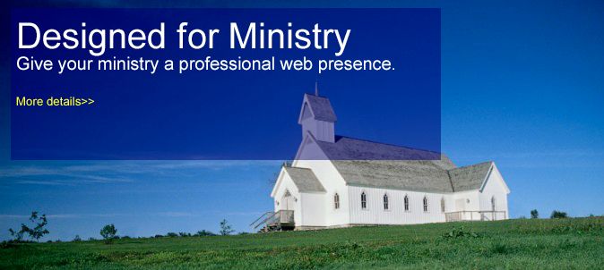 Our sites are great for church or ministry!
