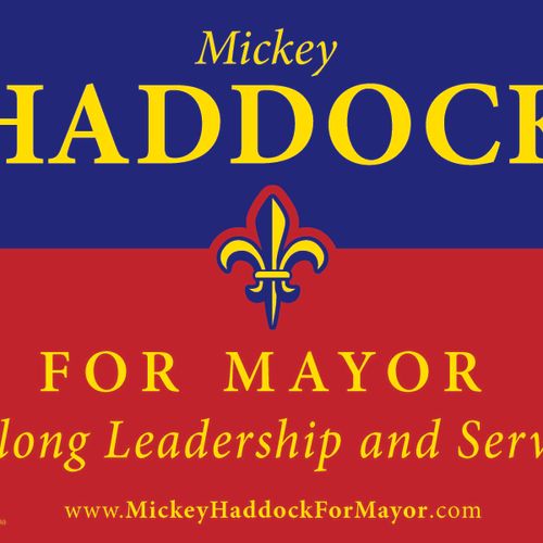 Mickey Haddock for Mayor