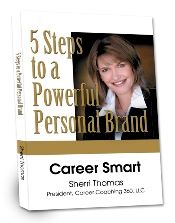 Sherri's book, "Career Smart - 5 steps to a powerf