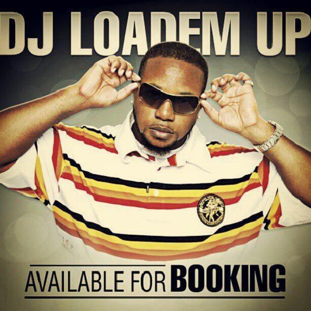 DJ LoadEm Up