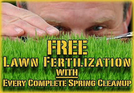 Free Lawn Fertilization WITH every Complete Spring