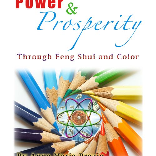 Power &amp; Prsoperity Through Feng Shui and Color